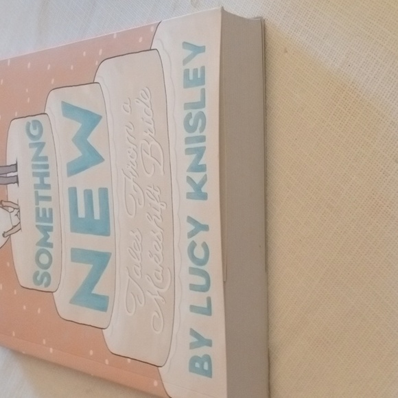 3/$15  Something New: Tales from a Makeshift Bride Paperback Book - Picture 12 of 13